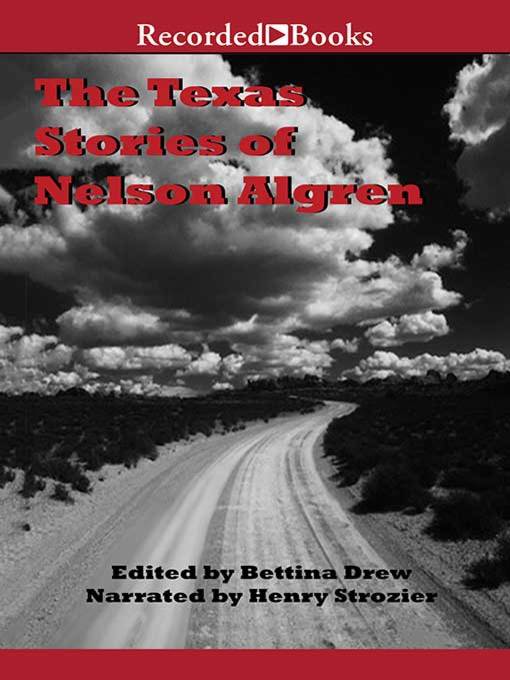 Cover image for The Texas Stories of Nelson Algren